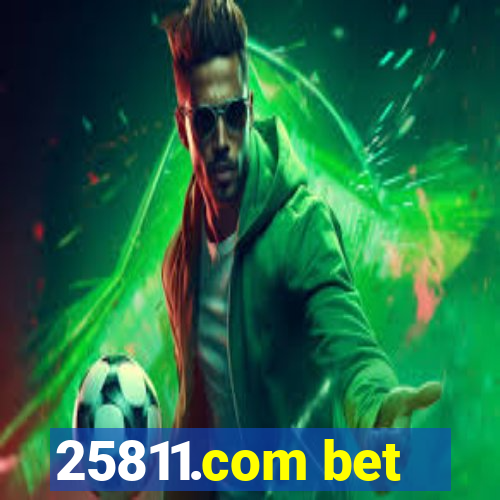 25811.com bet